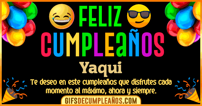 Feliz Cumpleaños Yaqui
